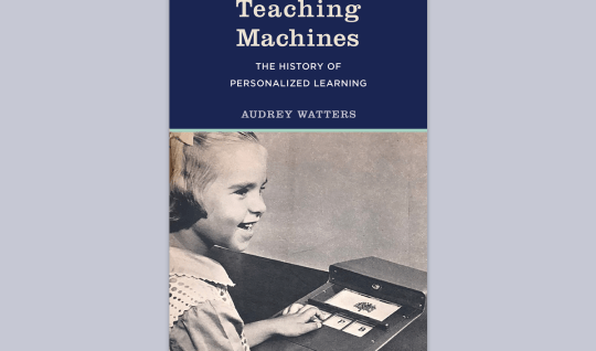 Book cover of "Teaching Machines" by Audrey Watters