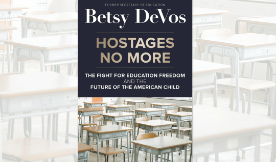 Cover of Hostages No More by Betsy DeVos